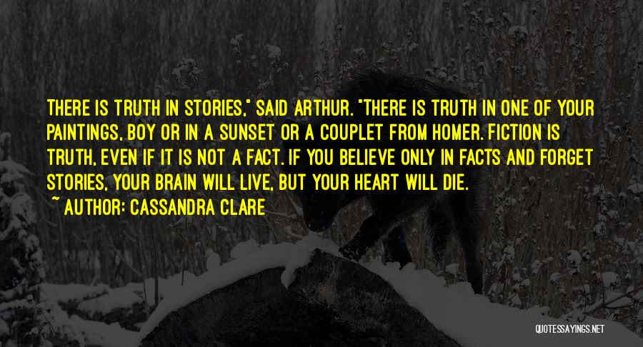 Your Heart And Brain Quotes By Cassandra Clare