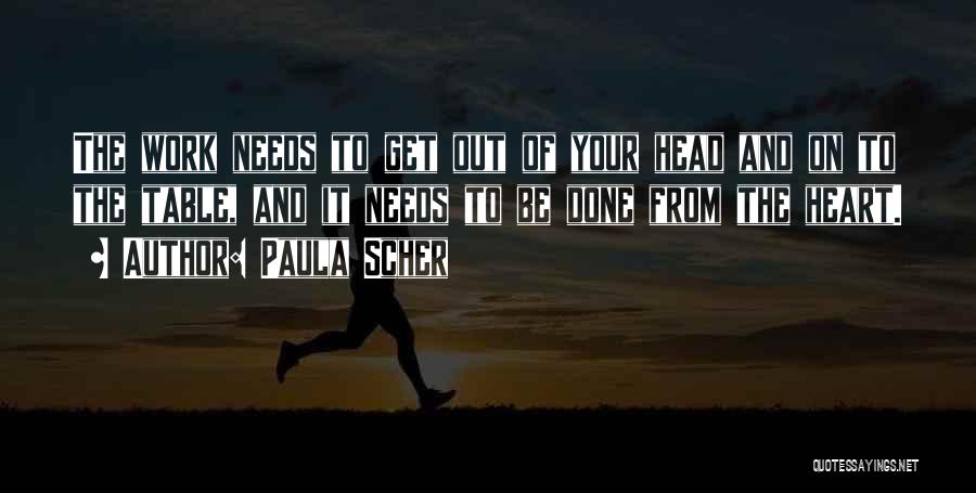 Your Heart And Your Head Quotes By Paula Scher