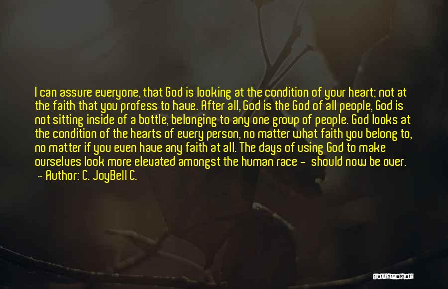 Your Heart Belonging To Someone Quotes By C. JoyBell C.