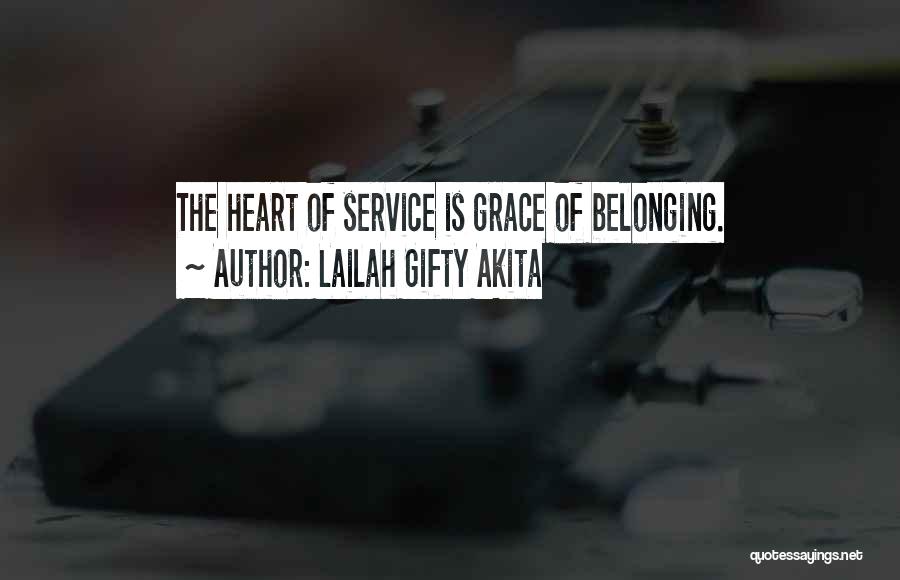 Your Heart Belonging To Someone Quotes By Lailah Gifty Akita