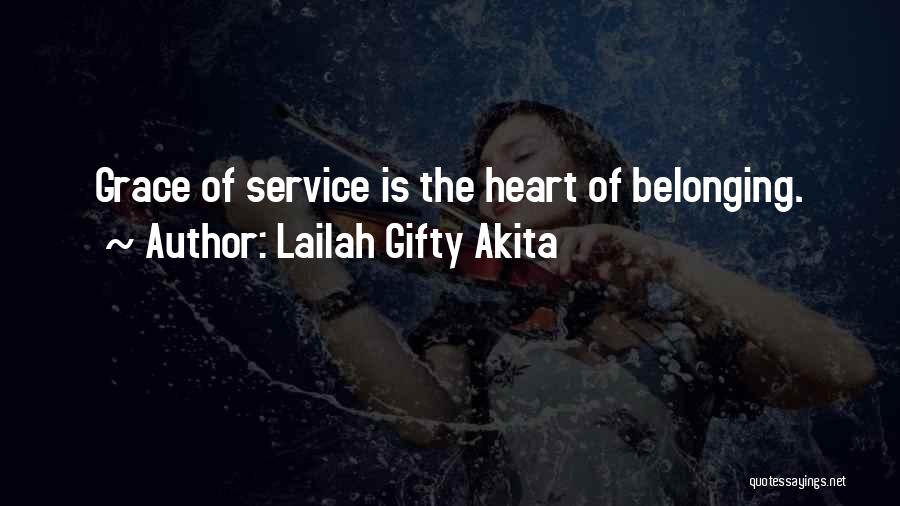 Your Heart Belonging To Someone Quotes By Lailah Gifty Akita