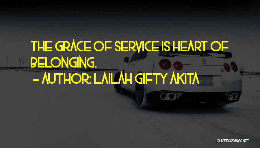 Your Heart Belonging To Someone Quotes By Lailah Gifty Akita