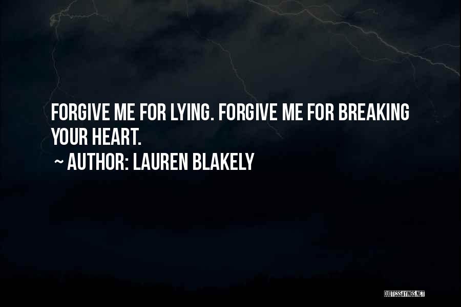 Your Heart Breaking Quotes By Lauren Blakely