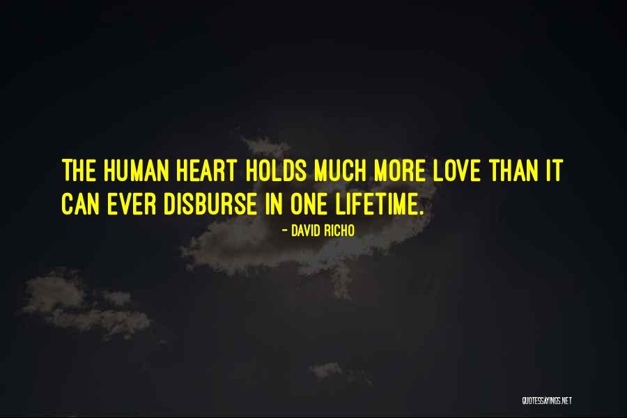 Your Heart Holds Love Quotes By David Richo