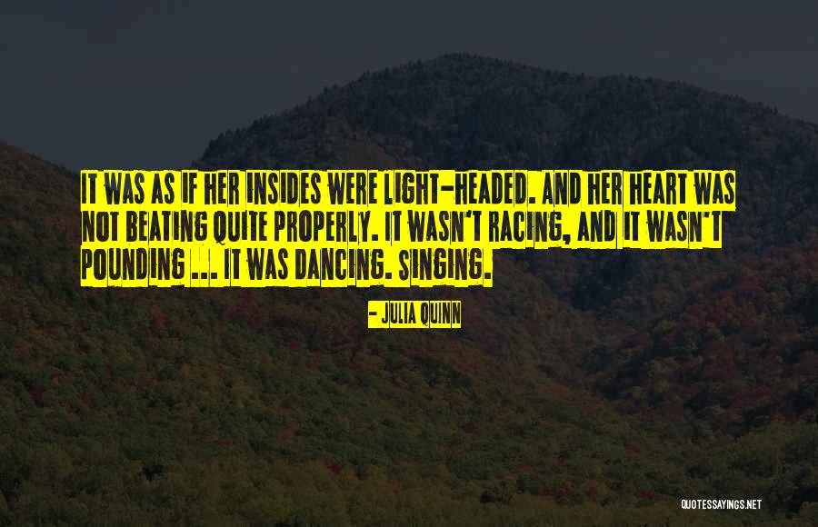 Your Heart Racing Quotes By Julia Quinn Your Heart Racing Quotes By Julia Quinn