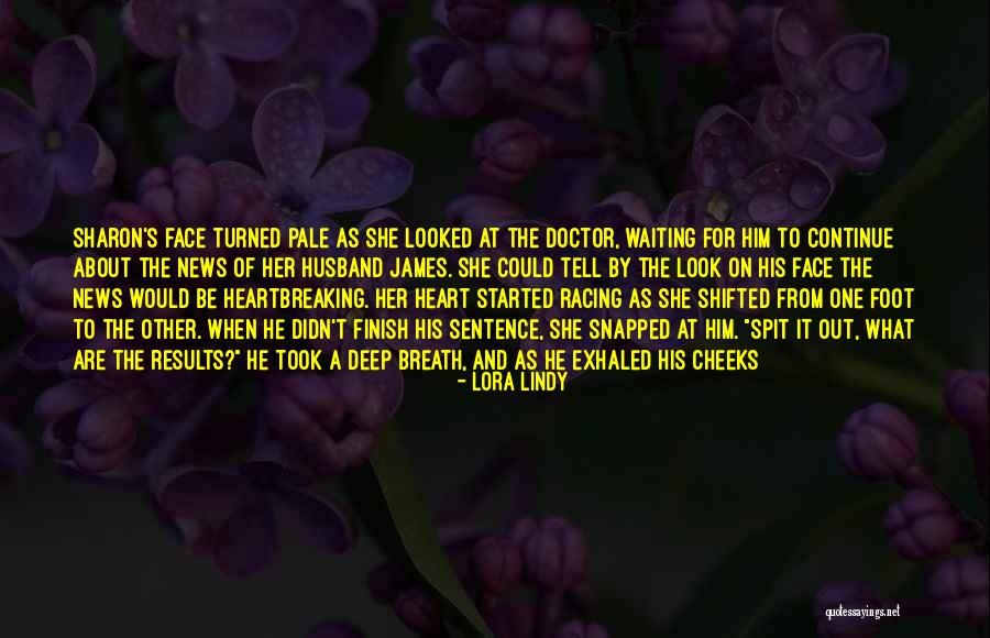 Your Heart Racing Quotes By Lora Lindy Your Heart Racing Quotes By Lora Lindy