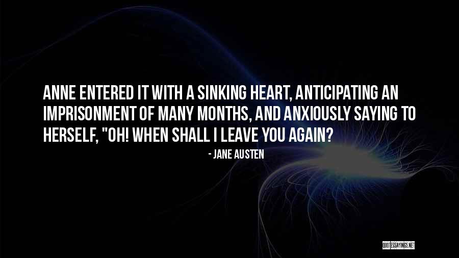 Your Heart Sinking Quotes By Jane Austen