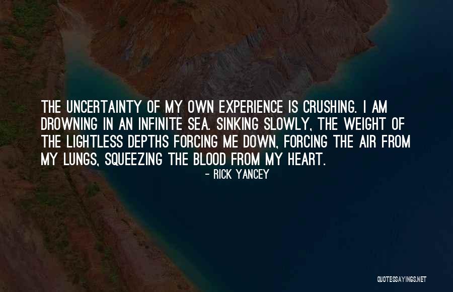 Your Heart Sinking Quotes By Rick Yancey