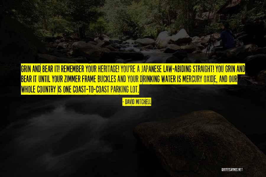 Your Heritage Quotes By David Mitchell Your Heritage Quotes By David Mitchell