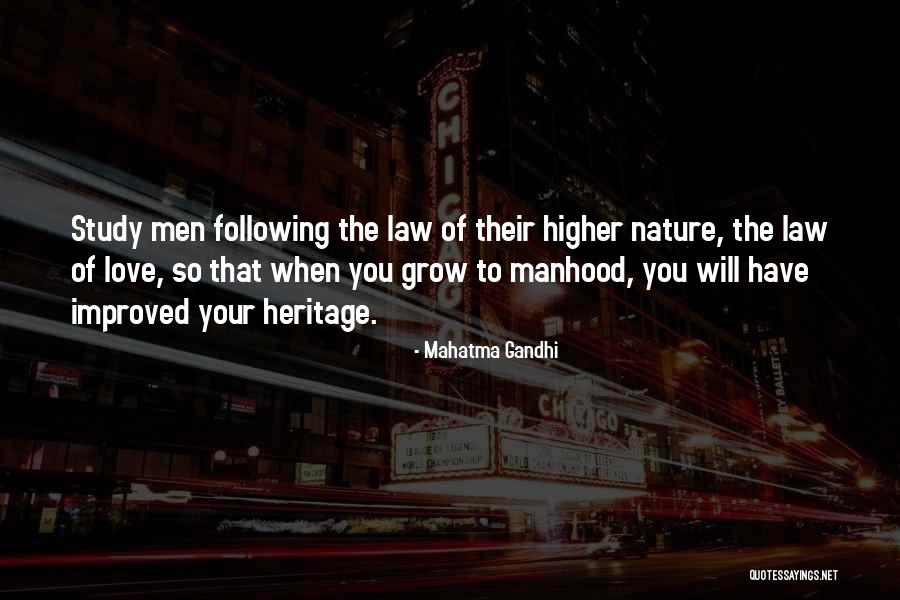 Your Heritage Quotes By Mahatma Gandhi Your Heritage Quotes By Mahatma Gandhi