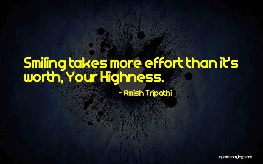 Your Highness Quotes By Amish Tripathi Your Highness Quotes By Amish Tripathi