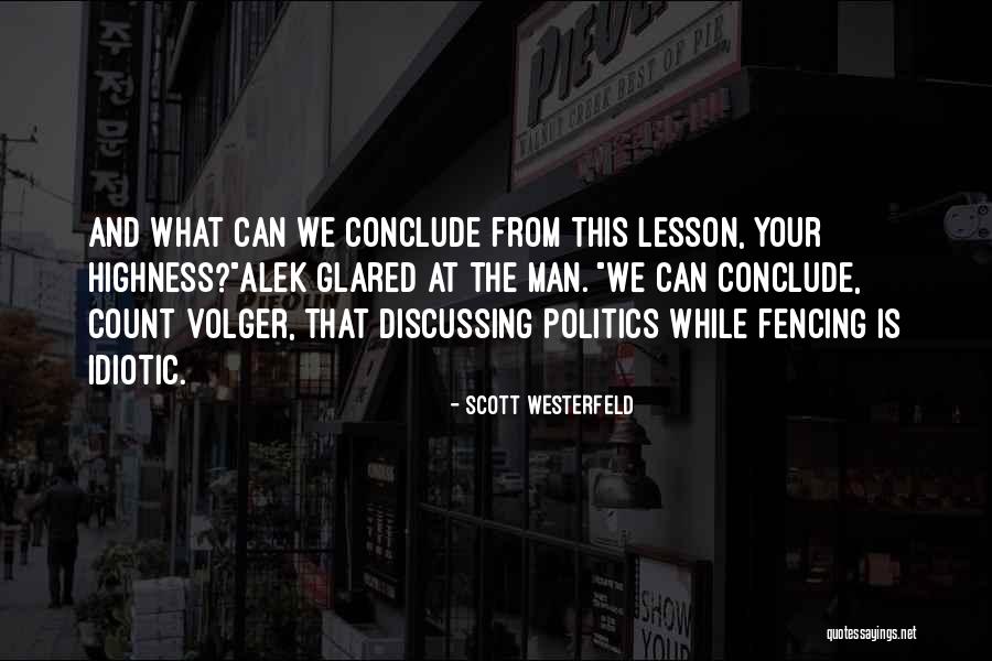 Your Highness Quotes By Scott Westerfeld Your Highness Quotes By Scott Westerfeld