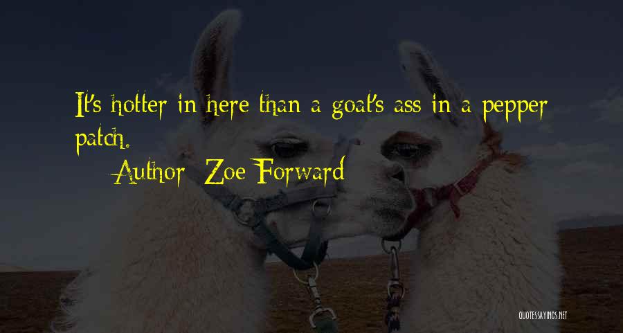 Your Hotter Than Quotes By Zoe Forward