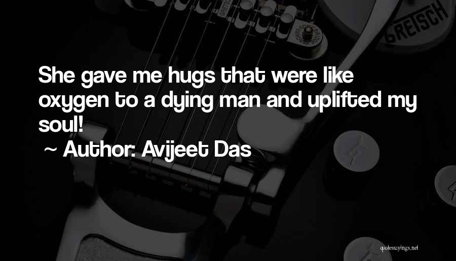 Your Hugs And Kisses Quotes By Avijeet Das