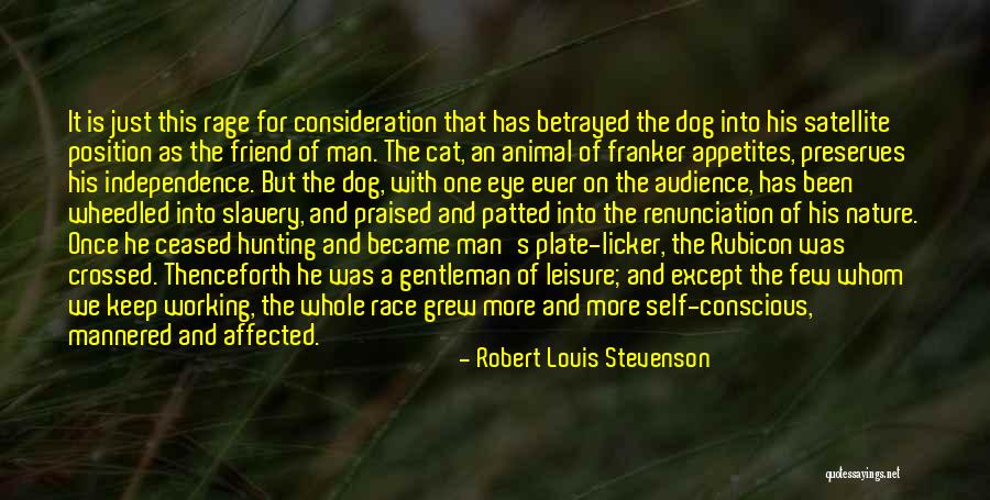 Your Hunting Dog Quotes By Robert Louis Stevenson