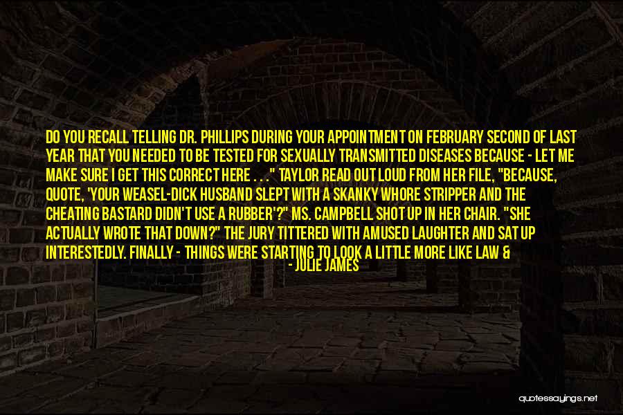 Your Husband Cheating Quotes By Julie James Your Husband Cheating Quotes By Julie James
