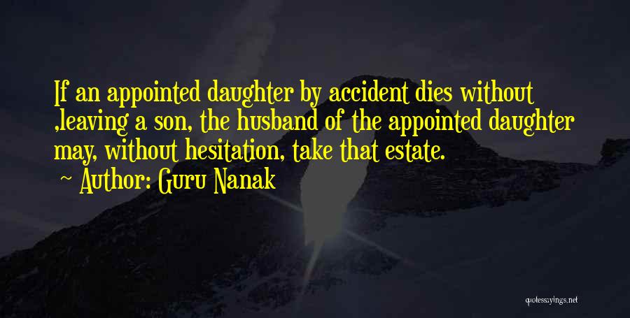 Your Husband Leaving You Quotes By Guru Nanak