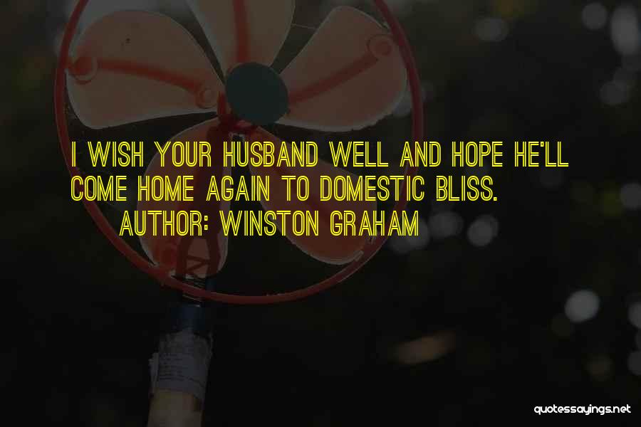 Your Husband Quotes By Winston Graham