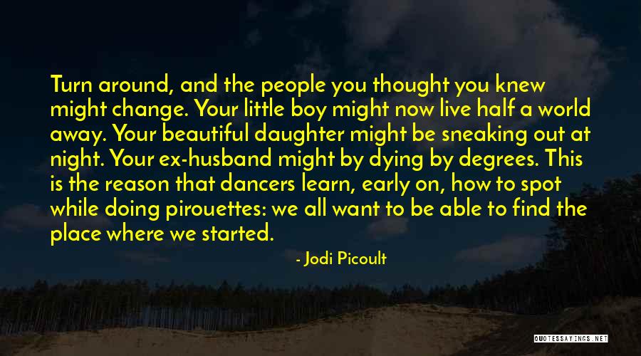 Your Husband's Family Quotes By Jodi Picoult