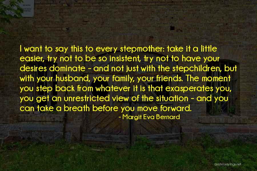 Your Husband's Family Quotes By Margit Eva Bernard