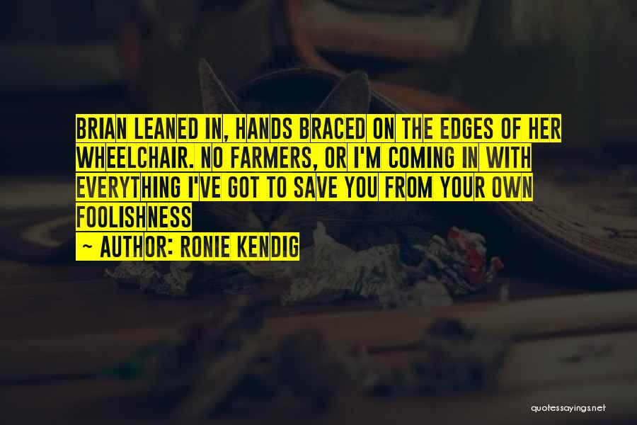 Your In Love With Her Quotes By Ronie Kendig