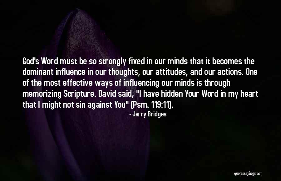 Your In Our Thoughts Quotes By Jerry Bridges Your In Our Thoughts Quotes By Jerry Bridges