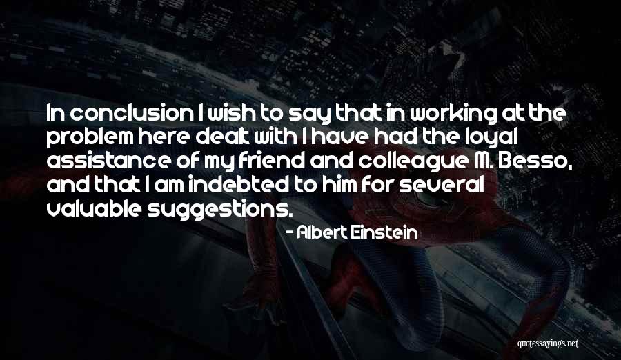 Your Indebted Quotes By Albert Einstein Your Indebted Quotes By Albert Einstein
