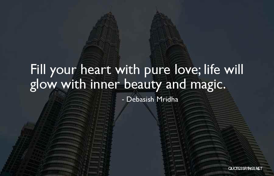 Your Inner Beauty Quotes By Debasish Mridha Your Inner Beauty Quotes By Debasish Mridha