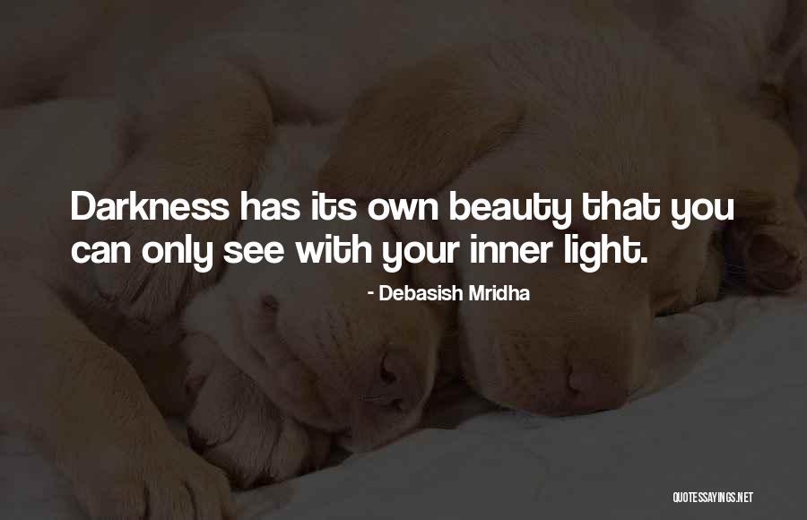 Your Inner Beauty Quotes By Debasish Mridha Your Inner Beauty Quotes By Debasish Mridha