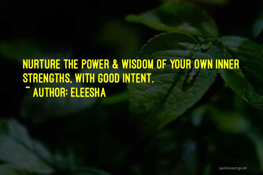 Your Inner Power Quotes By Eleesha