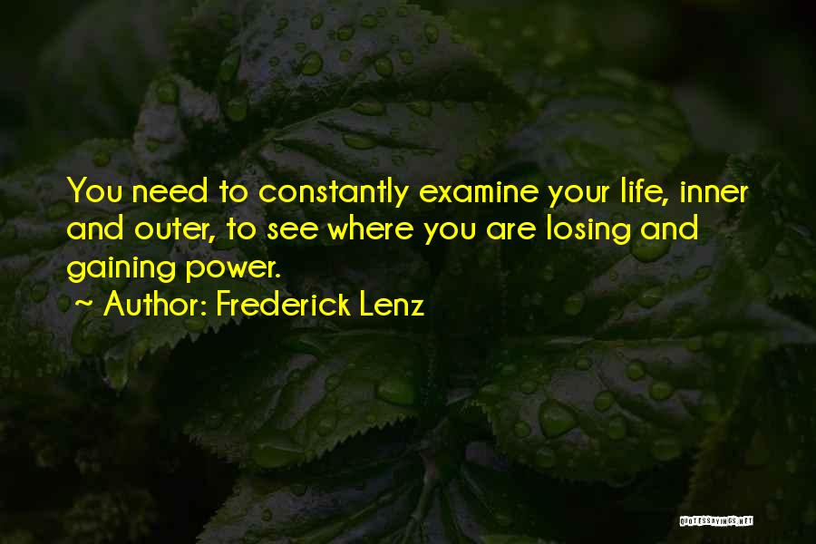 Your Inner Power Quotes By Frederick Lenz