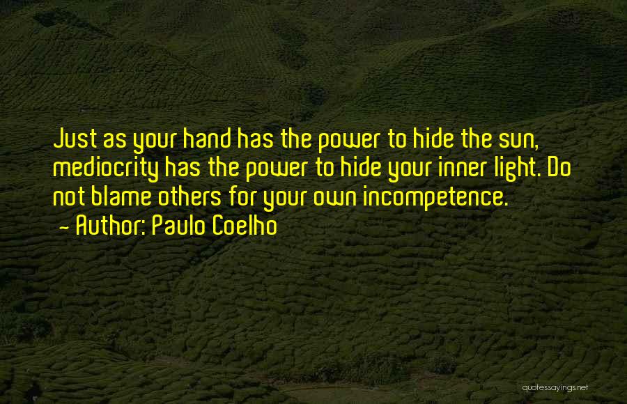 Your Inner Power Quotes By Paulo Coelho