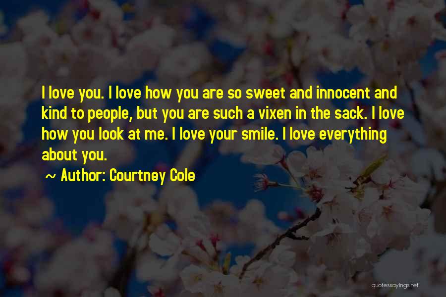 Your Innocent Smile Quotes By Courtney Cole