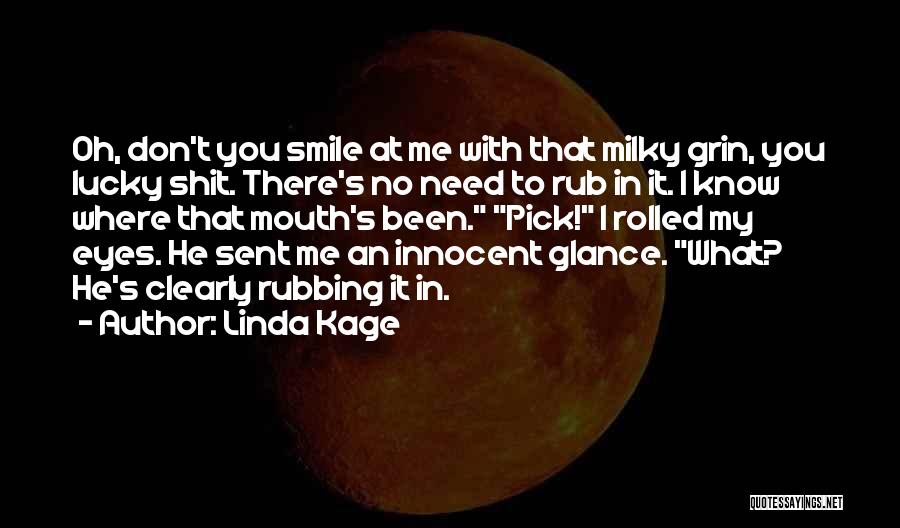 Your Innocent Smile Quotes By Linda Kage