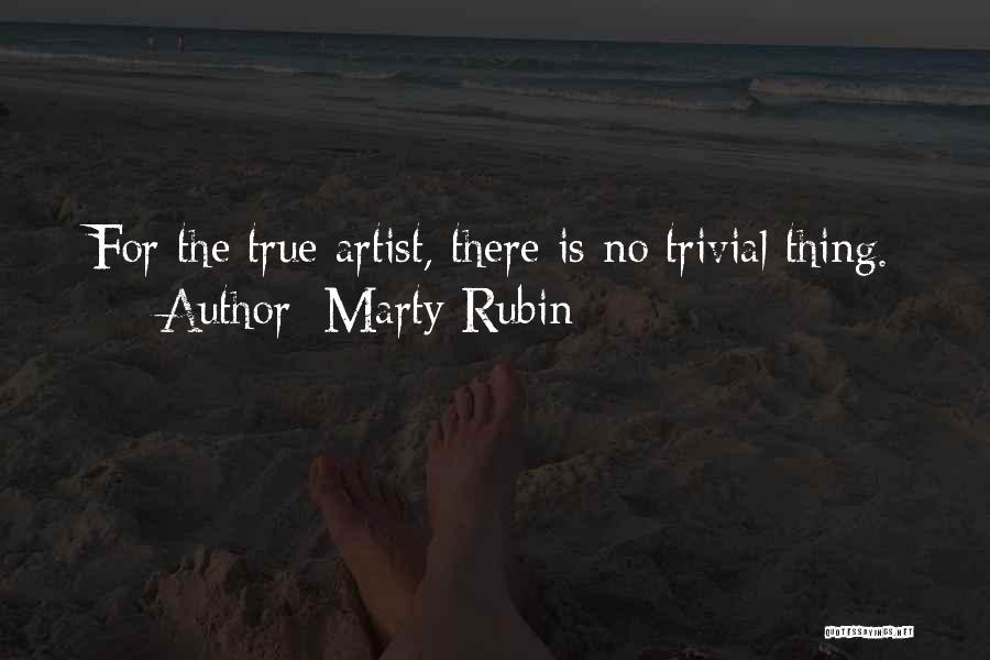 Your Insignificance Quotes By Marty Rubin