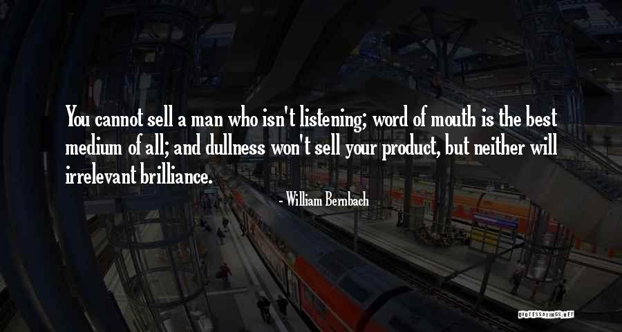 Your Irrelevant Quotes By William Bernbach Your Irrelevant Quotes By William Bernbach