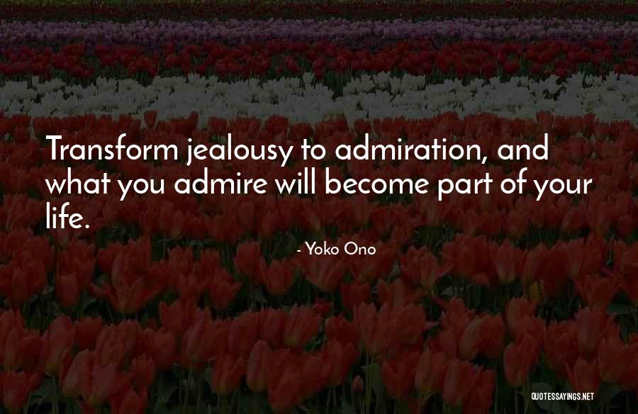 Your Jealousy Quotes By Yoko Ono Your Jealousy Quotes By Yoko Ono