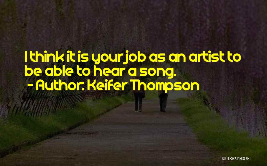 Your Job Quotes By Keifer Thompson