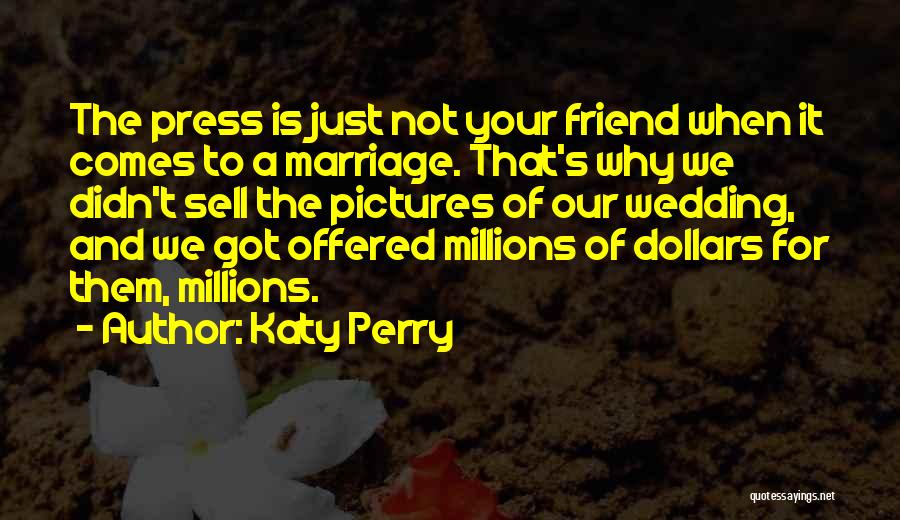Your Just A Friend Quotes By Katy Perry