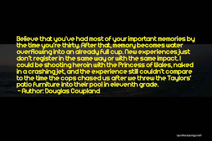 Your Just A Memory Quotes By Douglas Coupland