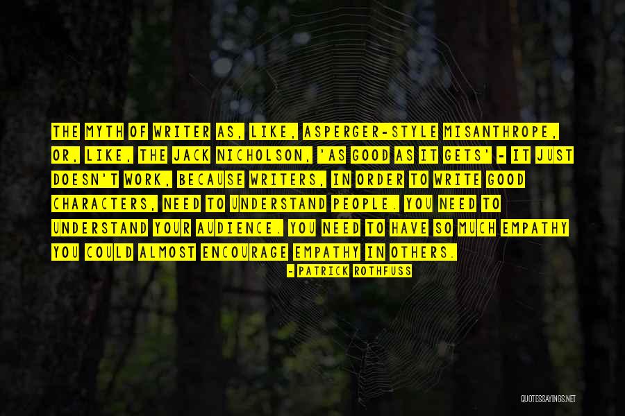 Your Just Like The Others Quotes By Patrick Rothfuss Your Just Like The Others Quotes By Patrick Rothfuss
