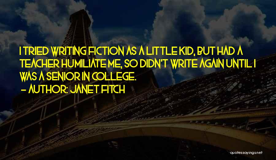 Your Kid Going To College Quotes By Janet Fitch Your Kid Going To College Quotes By Janet Fitch