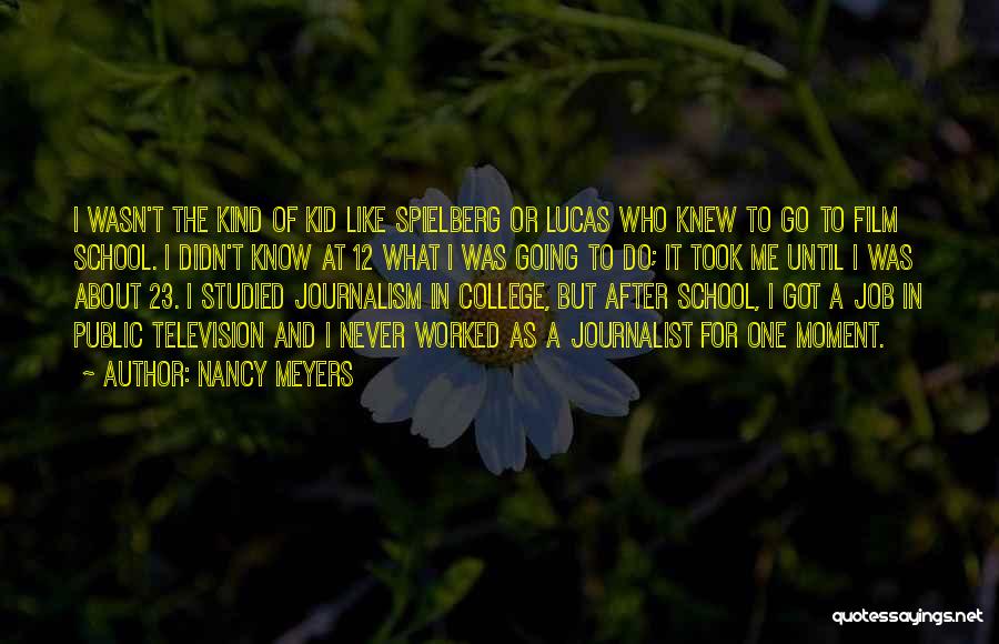 Your Kid Going To College Quotes By Nancy Meyers Your Kid Going To College Quotes By Nancy Meyers