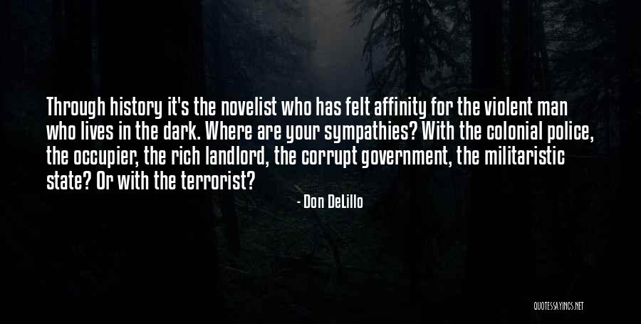 Your Landlord Quotes By Don DeLillo Your Landlord Quotes By Don DeLillo