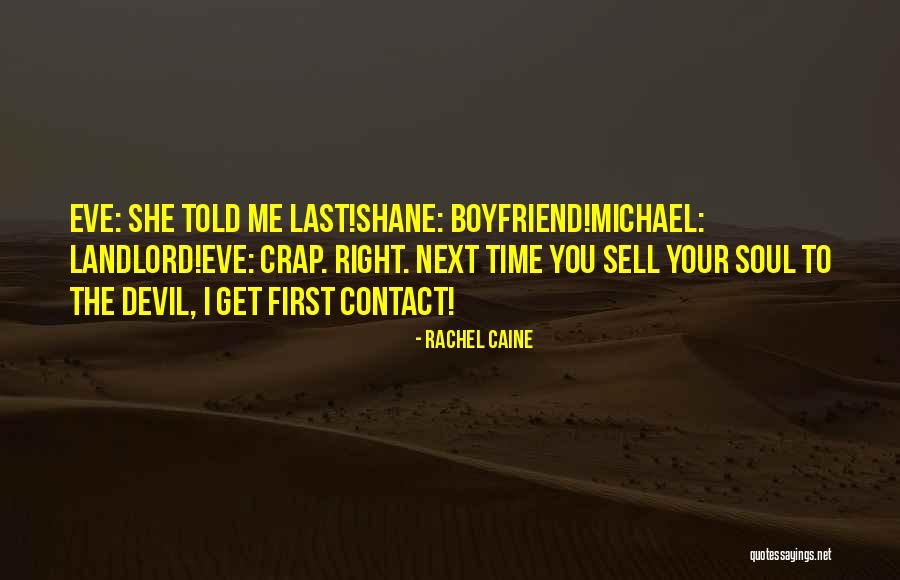 Your Landlord Quotes By Rachel Caine Your Landlord Quotes By Rachel Caine