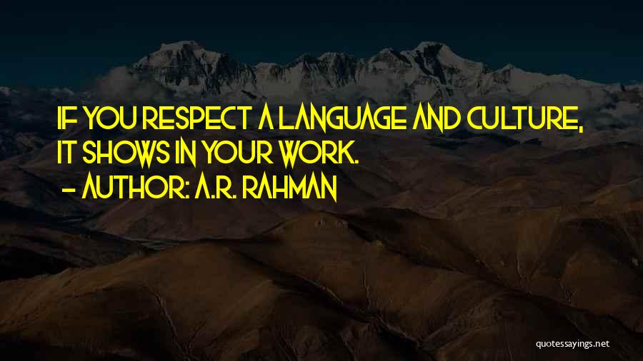 Your Language Quotes By A.R. Rahman