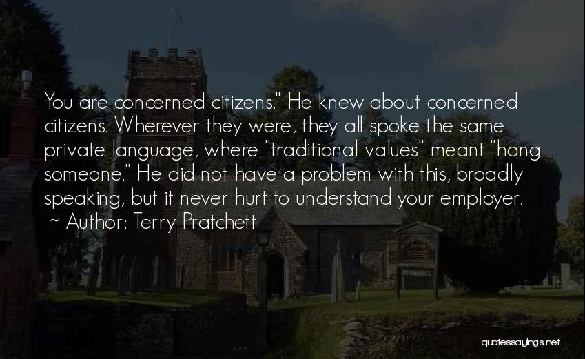 Your Language Quotes By Terry Pratchett