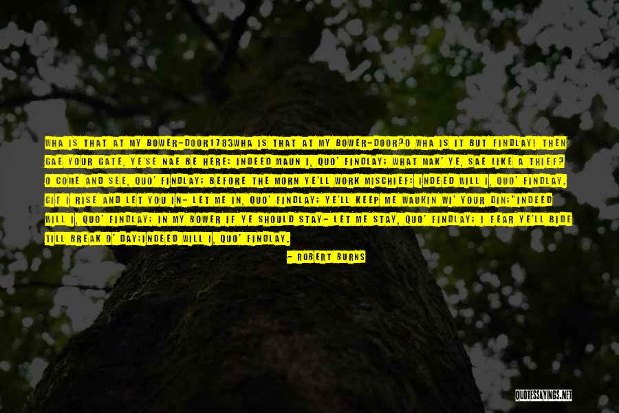 Your Last Day At Work Quotes By Robert Burns Your Last Day At Work Quotes By Robert Burns
