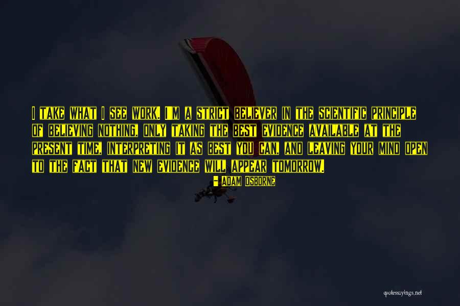 Your Leaving Work Quotes By Adam Osborne Your Leaving Work Quotes By Adam Osborne