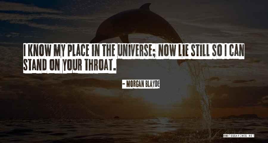 Your Lie Quotes By Morgan Blayde